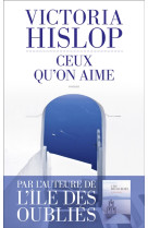 CEUX QU-ON AIME - HISLOP VICTORIA - LES ESCALES