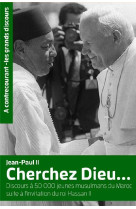 CHERCHEZ DIEU - JEAN-PAUL II - Peuple libre