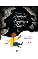 COMME UN MILLION DE PAPILLONS NOIRS - NSAFOU ET BRUN - CAMBOURAKIS