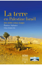 TERRE EN PALESTINE/ISRAEL - PATRICE SABATER - Domuni Press