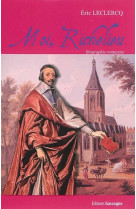 MOI RICHELIEU - LECLERCQ ERIC - Gascogne