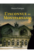 INCONNU DE MONTPARNASSE (L-) - LARTIGAU MARYSE - Gascogne