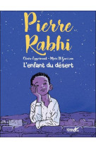 L-ENFANT DU DESERT - RABHI PIERRE - Plume de carotte