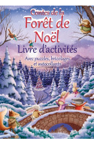 CONTES DE LA FORET DE NOEL - LIVRE D-ACTIVITES - SUZY SENIOR - CEDIS