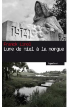 LUNE DE MIEL A LA MORGUE / MEURTRES EN LIMOUSIN - FRANCK LINOL - Geste