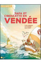 FAFA ET CIBOULETTE EN VENDEE - FREDERIC BRREMAUD,GI - Geste