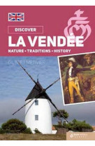 VENDEE - (GB) NATURE TRADITION & HISTOIRE - GILBERT METIVIER - Geste