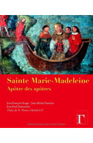 SAINTE MARIE-MADELEINE APOTRE DES APOTRES - COLLECTIF - Grégoriennes