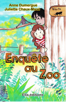 ENQUETE AU ZOO RAYON ENFANT - Dumergue Anne - ELLA EDITIONS