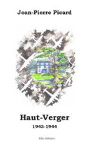 HAUT-VERGER - JEAN-PIERRE PICARD - ELLA EDITIONS