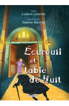 ECUREUIL ET TABLE DE HUIT - Ludovic Lecomte - ELLA EDITIONS