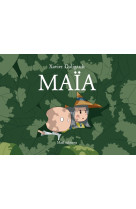 MAIA - Xavier Daligault - ELLA EDITIONS