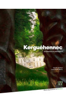 KERGUEHENNEC, ARCHITECTURE ET PAYSAGE(S) - HERBAUT CLAUDIE - Locus solus