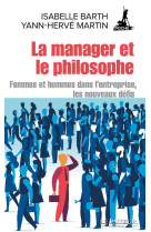 MANAGER ET LE PHILOSOPHE (LA) - BARTH/MARTIN - LE PASSEUR