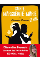 SAINTE MARGUERITE-MARIE ET MOI - CLEMENTINE BEAUVAIS - QUASAR