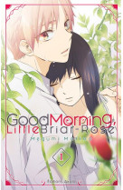 GOOD MORNING LITTLE BRIAR-ROSE T1 - MORINO MEGUMI - AKATA