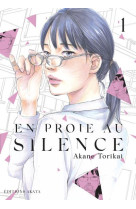 EN PROIE AU SILENCE T1 -  - AKATA