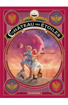 CHATEAU DES ETOILES TOME 4 / LES PRISONNIERS DE MARS - ALICE ALEX - RUE DE SEVRES