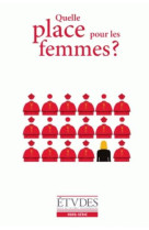 QUELLE PLACE POUR LES FEMMES ? ETUDES HS 2017 - XXX - SER