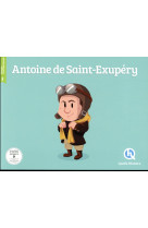 ANTOINE DE SAINT-EXUPERY - MOUNIER ET WENNAGEL - QUELLE HISTOIRE