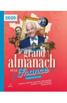 GRAND ALMANACH DE LA FRANCE / 2020 - GERSAL FREDERICK - METIVE