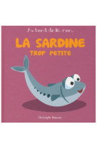 SARDINE TROP PETITE - BONCENS - Beluga