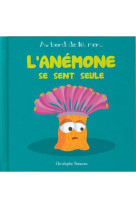 ANEMONE SE SENT SEULE / TOME 8 - BONCENS - Beluga