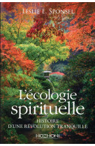 ECOLOGIE SPIRITUELLE - E. SPONSEL LESLIE - Hozhoni