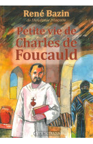 CHARLES DE FOUCAULD - RENE BAZIN - Via romana