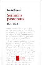 SERMONS PASTORAUX - BOUYER LOUIS - Ad Solem