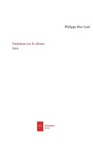 VARIATIONS SUR LE SILENCE - MAC LEOD PHILIPPE - AD SOLEM