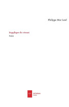 SUPPLIQUE DU VIVANT - MAC LEOD PHILIPPE - AD SOLEM