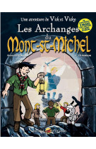 VICK ET VICKY T.6 - LES ARCHANGES DU MONT-SAINT-MICHEL - T.2 : LE PARDON - BERTIN BRUNO - P TIT LOUIS