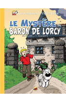 VICK ET VICKY T.2 - LE MYSTERE DU BARON DE LORCY (VERSION LUXE) - BERTIN BRUNO - P TIT LOUIS