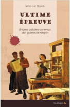 ULTIME EPREUVE - HOUDU JEAN-LUC - Feuillage