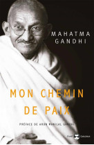 CHEMIN DE PAIX (MON) - GANDHI - Ed. de l'Eveil