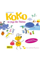 KOKO AU PAYS DES TOUTOUS - MEYBECK-JB - RONDS DANS L'O