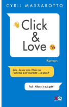 CLICK ET LOVE - MASSAROTTO CYRIL - XO