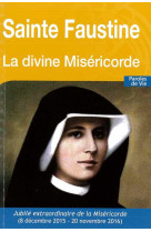 SAINTE FAUSTINE - LA DIVINE MISERICORDE NOUVELLE EDITION - CHOCHOLSKI PATRICE - LIVRE OUVERT