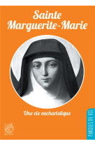 SAINT MARGUERITE-MARIE - GERARD DUFOUR - LIVRE OUVERT