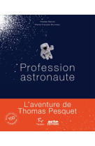 PROFESSION ASTRONAUTE - MARLIER THOMAS - PAULSEN