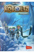 KOBOLTZ - TOME 2 CAP SUR LE QUEBEC - GRELAUD BENOIT - SLALOM