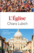 EGLISE (L) - LUBICH CHIARA - NOUVELLE CITE