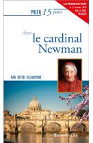 PRIER 15 JOURS AVEC LE CARDINAL NEWMAN NED - KEITH BEAUMONT - NOUVELLE CITE