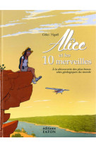 ALICE ET LES DIX MERVEILLES - COQUEL - FATON JEUNESSE