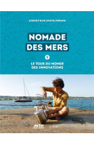 NOMADE DES MERS - DE CHATELPERRON - EPA