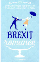 BREXIT ROMANCE - BEAUVAIS CLEMENTINE - SARBACANE