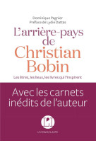 ARRIERE-PAYS DE CHRISTIAN BOBIN - PAGNIER/DATTAS - ICONOCLASTE