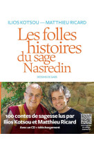 FOLLES HISTOIRES DU SAGE NASREDIN +CD (LES) - RICARD ET KOTSOU - ICONOCLASTE