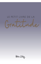 PETIT LIVRE DE LA GRATITUDE - HELEN EXLEY - EXLEY